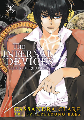 The Infernal Devices: Clockwork Angel