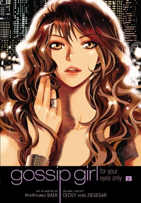 Gossip Girl: The Manga, Vol. 2: For Your Eyes Only