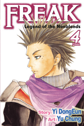 Freak, Vol. 4: Legend of the Nonblonds