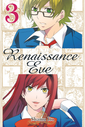 Renaissance Eve, Vol. 3