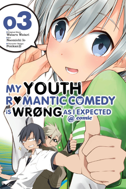 My Youth Romantic Comedy Is Wrong, As I Expected SC (2016-2022 Yen ON) A  Light Novel comic books