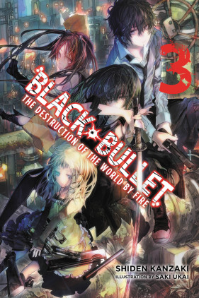 Black Bullet light novel vol 2, 4, 7 (Vol 4 OOP)