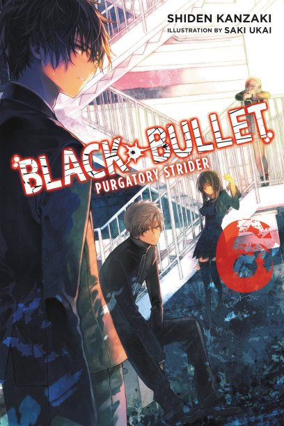 Black Bullet, Vol. 6 (Light Novel) on Apple Books