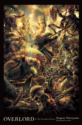 Overlord, Vol. 4 (light novel): The Lizardman Heroes