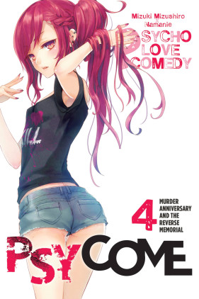 Psycome, Vol. 4 (light novel): Murder Anniversary and the Reverse Memorial