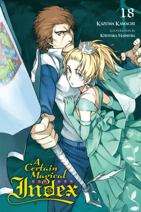 A Certain Magical Index, Vol. 18 (light novel)