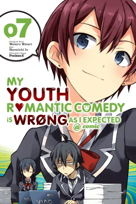 My Youth Romantic Comedy Is Wrong, As I Expected @ comic, Vol. 7 (manga)
