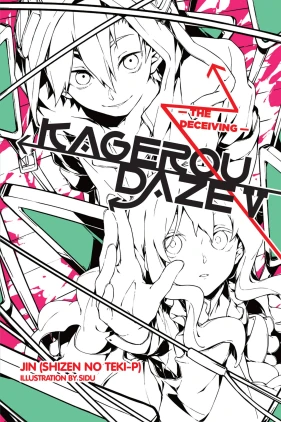 Kagerou Daze, Vol. 5 (light novel): The Deceiving