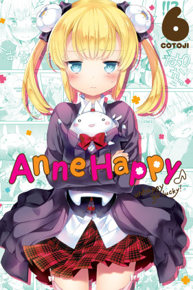 Anne Happy, Vol. 6: Unhappy Go Lucky!