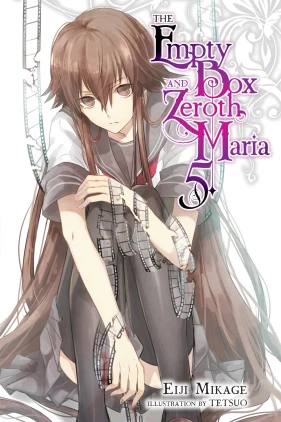 The Empty Box and Zeroth Maria, Vol. 5 (light novel)