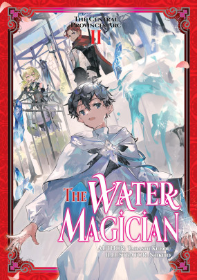 The Water Magician: Arc 1 Volume 2 (Light Novel)