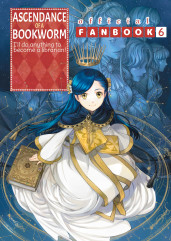 Ascendance of a Bookworm: Fanbook 6 cover