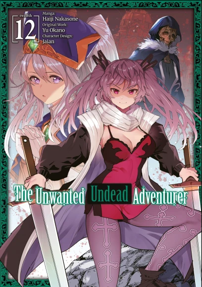Cover of The Unwanted Undead Adventurer (Manga), volume 12