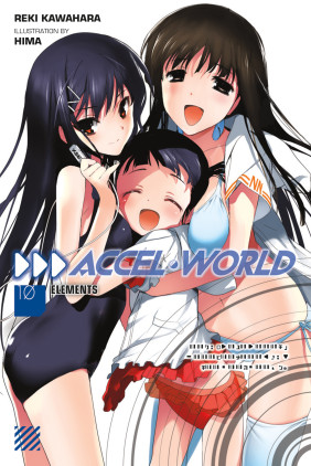 Accel World, Vol. 10 (light novel): Elements