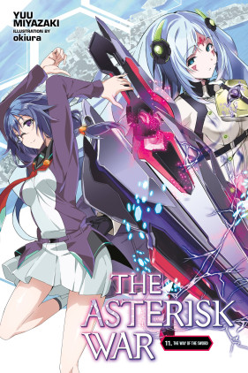 Gakusen Toshi Asterisk - Light Novel 1