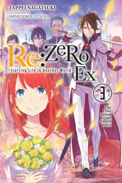 Re:ZERO -Starting Life in Another World- Ex, Vol. 3 (light novel), Novel