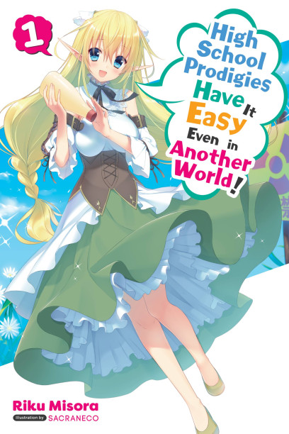 High School Prodigies Have It Easy Even in Another World! Volumes 5 and 6  Manga Review - TheOASG