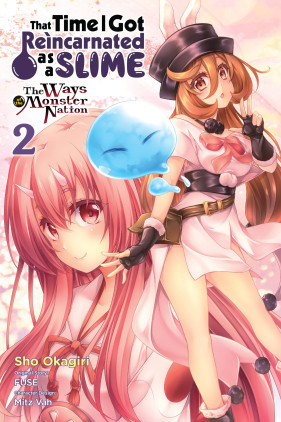 That Time I Got Reincarnated as a Slime, Vol. 2 (manga): The Ways of the Monster Nation