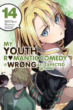 My Youth Romantic Comedy Is Wrong, As I Expected @ comic, Vol. 14 (manga)