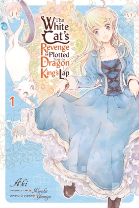 The White Cat's Revenge as Plotted from the Dragon King's Lap, Vol. 1