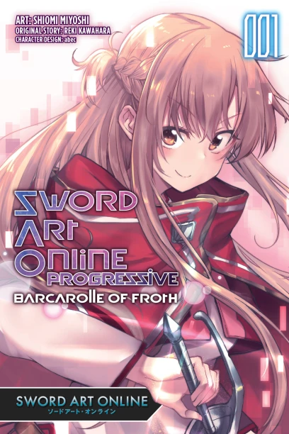 Sword Art Online Progressive Barcarolle of Froth, Vol. 1 (manga), Manga