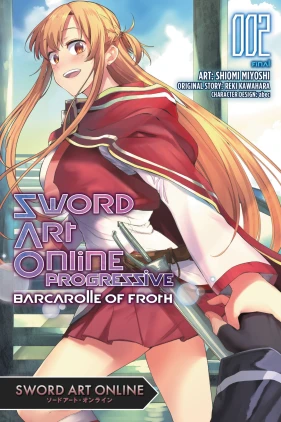 Sword Art Online Progressive Barcarolle of Froth, Vol. 2 (manga)