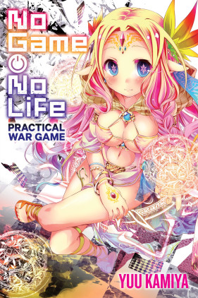 No Game, No Life, Vol. 1 by Yuu Kamiya