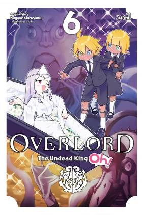 Overlord: The Undead King Oh!, Vol. 6