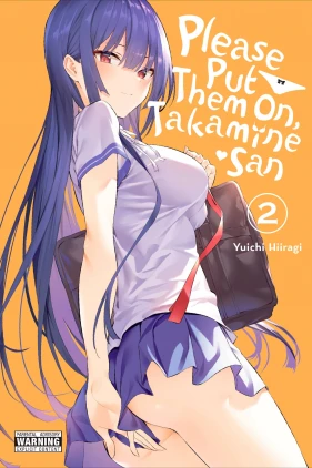 Please Put Them On, Takamine-san, Vol. 2
