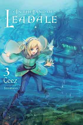 In the Land of Leadale Vol. 8 - That Novel Corner