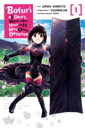 Bofuri: I Don't Want to Get Hurt, so I'll Max Out My Defense., Vol. 1 (manga)