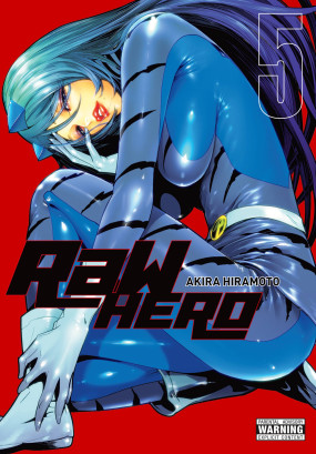 RaW Hero, Vol. 5