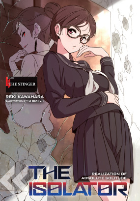 The Isolator, Vol. 4 (light novel): The Stinger