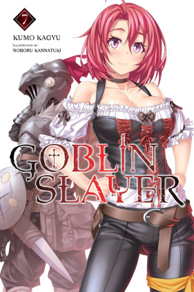  Goblin Slayer, Vol. 1 (light novel) (Goblin Slayer