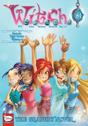 W.I.T.C.H.: The Graphic Novel, Part VII. New Power, Vol. 2