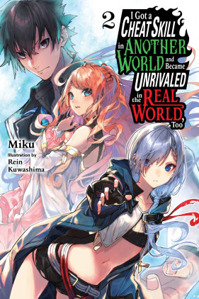 I got a Cheat Ability in a Different World, and Become Extraordinary Even  in the Real World 13 (Light Novel) – Japanese Book Store