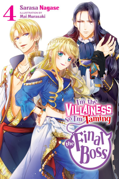 I'm the Villainess, So I'm Taming the Final Boss, Vol. 4 (light novel), Novel