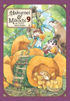 Hakumei & Mikochi: Tiny Little Life in the Woods, Vol. 9