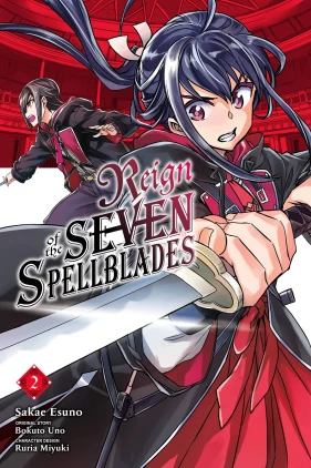 Reign of the Seven Spellblades, Vol. 2 (manga)