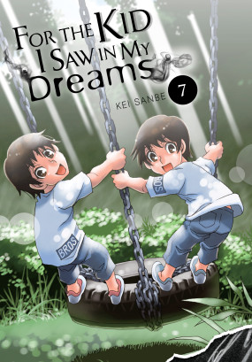 For the Kid I Saw in My Dreams, Vol. 7