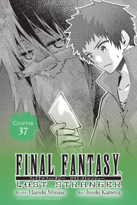Final Fantasy Lost Stranger, Chapter 37