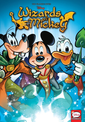 Wizards of Mickey, Vol. 6