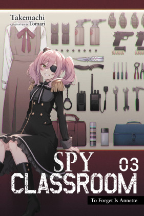 Spy Classroom, Vol. 6 (light novel), Novel