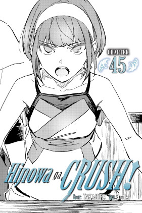 Hinowa ga CRUSH!, Chapter 45