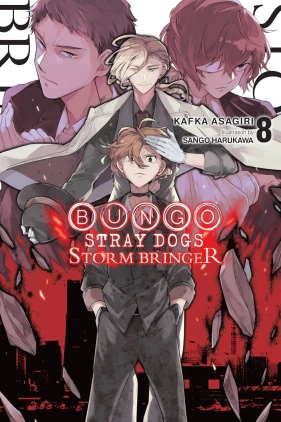 Bungo Stray Dogs, Vol. 8 (light novel): Storm Bringer