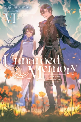 Unnamed Memory, Vol. 6 (light novel)
