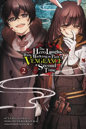 The Hero Laughs While Walking the Path of Vengeance a Second Time, Vol. 2 (manga)