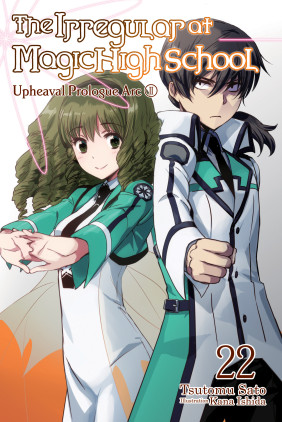 The Irregular at Magic High School, Vol. 22 (light novel)