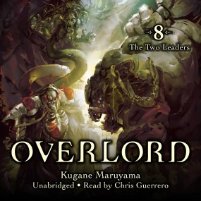 Overlord, Vol. 8: The Two Leaders