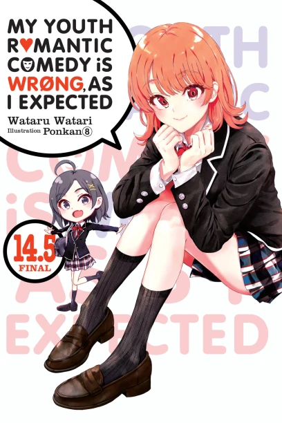 My Youth Romantic Comedy Is Wrong, As I Expected, Vol. 14.5 (light